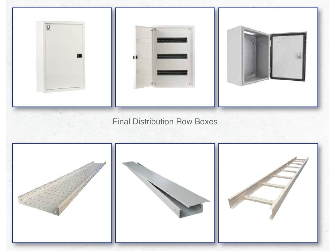 Powerline final distribution row boxes, cable tray, trunking and ladder